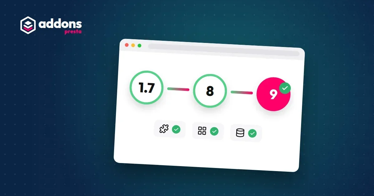 How to upgrade PrestaShop (1.7 → 8 → 9) without losing data
