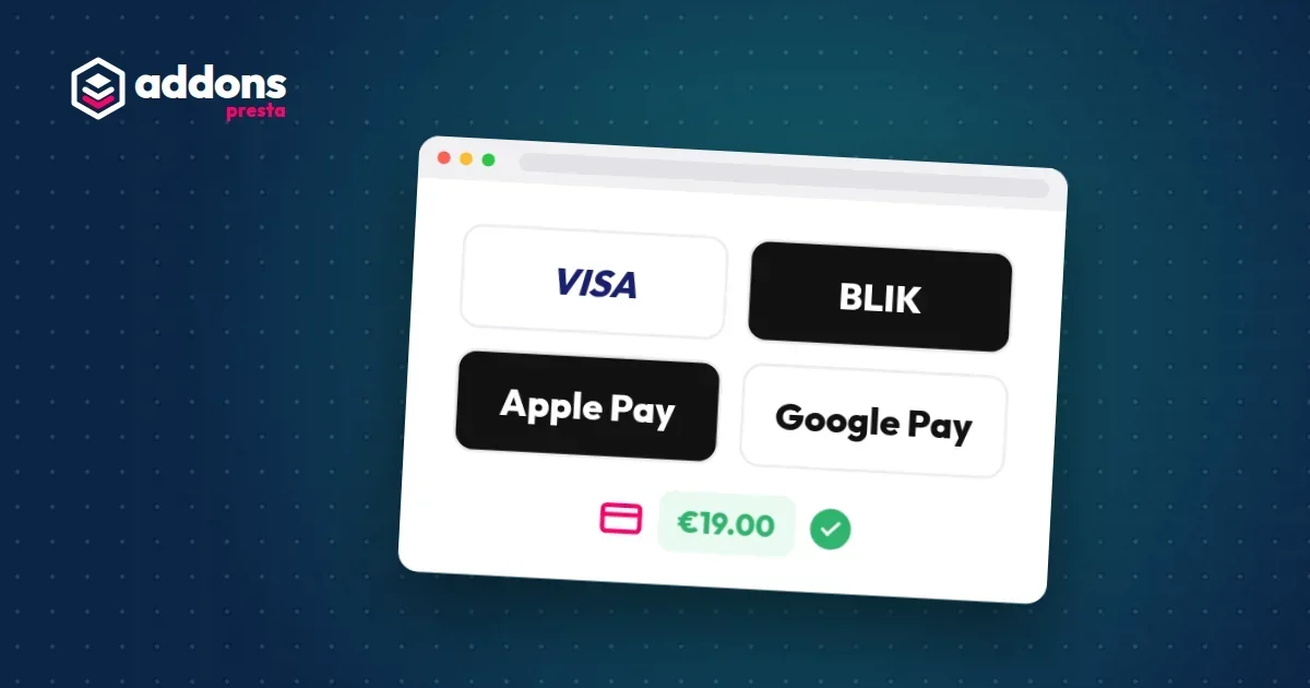 PrestaShop payment methods: Stripe, Apple Pay and BLIK for Poland