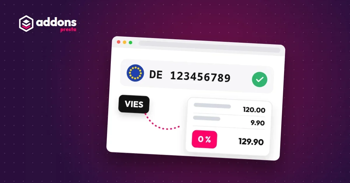 EU VAT in PrestaShop: reverse charge and VIES VAT number checks